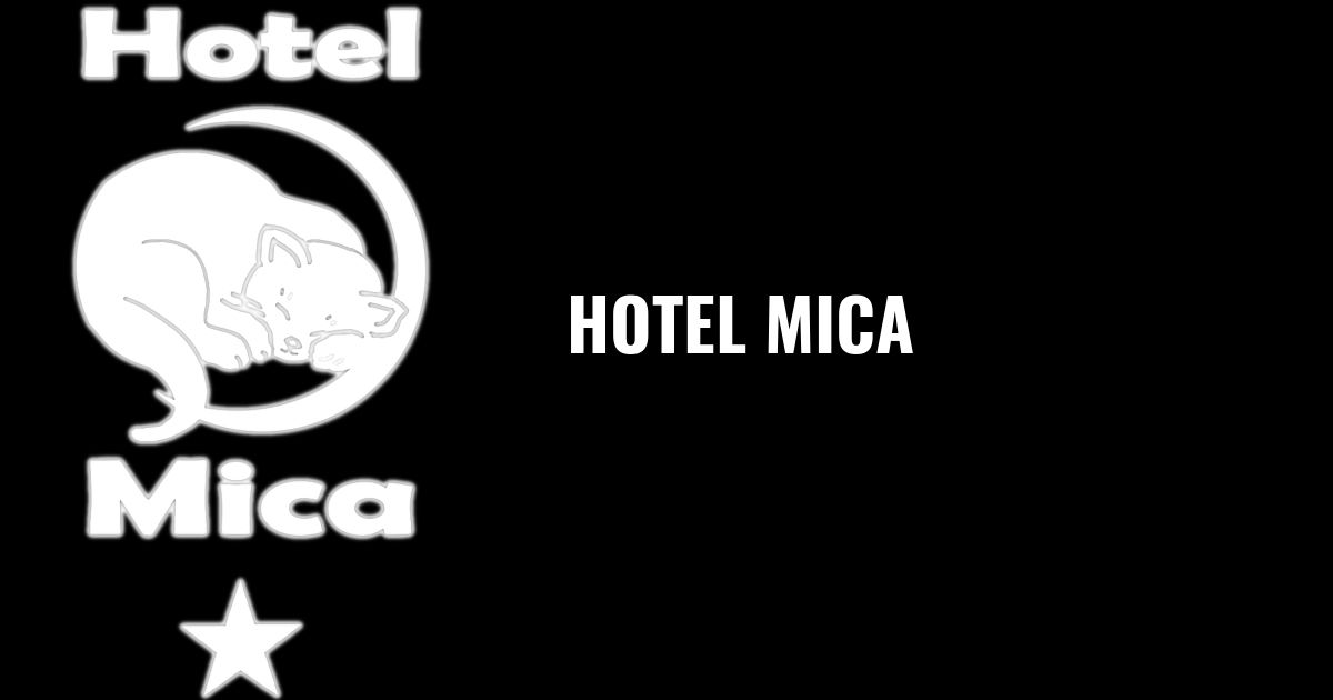 Hotel Mica