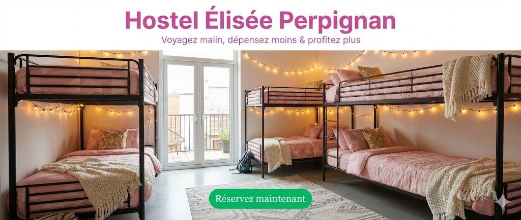 Hostel Elisée Perpignan