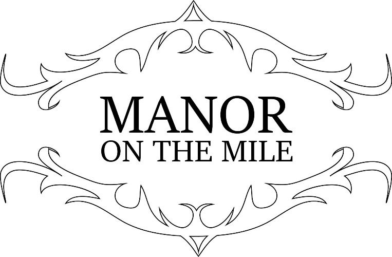 Manor on the Mile, LLC