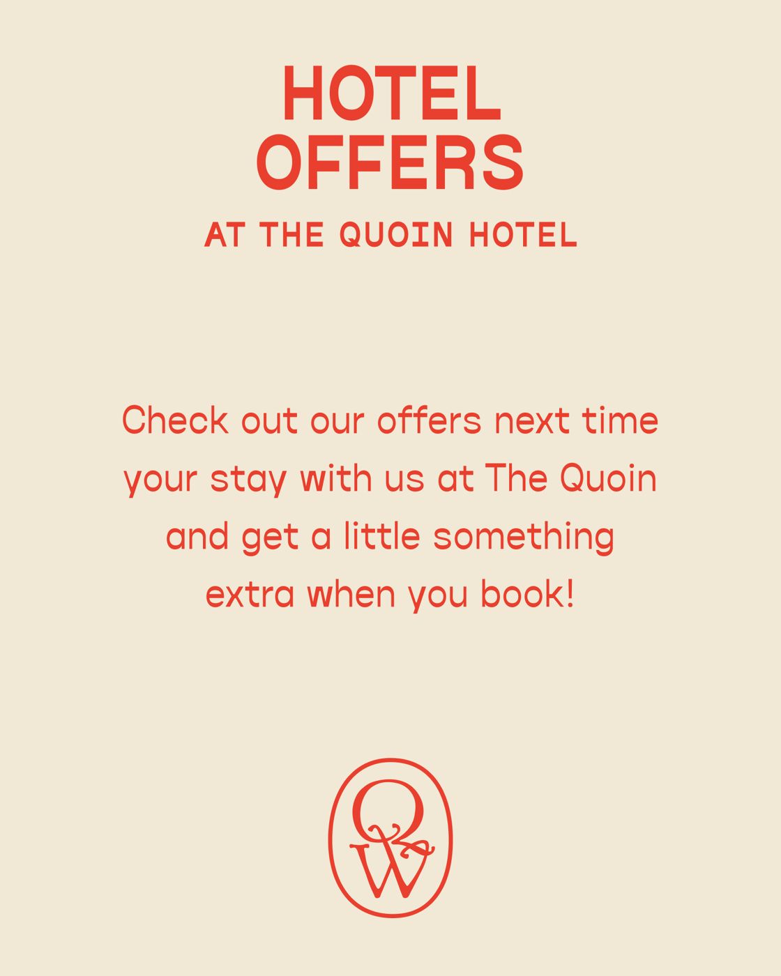 The Quoin Hotel
