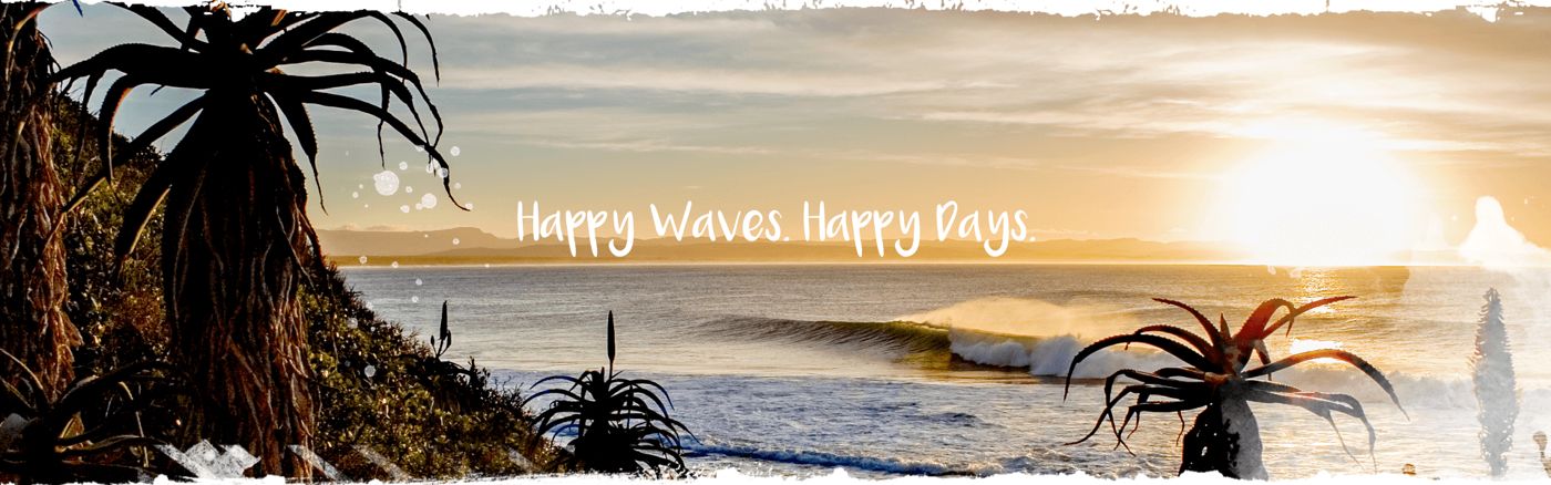 Happy Waves & Dayz